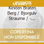 Kirsten Braten Berg / Bjorgulv Straume / - Fra Senegal Til Setesdal cd musicale di Kirsten Braten Berg / Bjorgulv Straume /