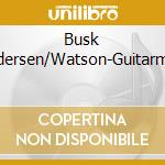 Busk Vidar/Andersen/Watson-Guitarmageddon cd