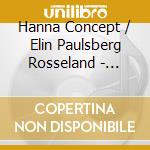 Hanna Concept / Elin Paulsberg Rosseland - Himmel Over Hav / Sky Over Sea cd