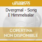 Dvergmal - Song I Himmelsalar cd