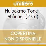 Hulbakmo Tone - Stifinner (2 Cd) cd