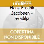 Hans Fredrik Jacobsen - Svadilja cd