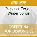 Isungset Terje - Winter Songs cd