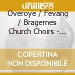 Overoye / Fevang / Bragernes Church Choirs - En Krans Av Gull (Om St Hallvard) cd