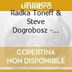 Radka Toneff & Steve Dogrobosz - Fairytales (Master Edition) cd musicale di Radka Toneff & Steve Dogrobosz