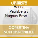 Hanna Paulsberg / Magnus Broo - Daughter Of The Sun cd musicale di Hanna Paulsberg / Magnus Broo