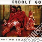Cobolt 60 - Meat Hook Ballet cd