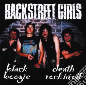 Backstreet Girls - Black Boogie Death Rock N'roll cd musicale di Backstreet Girls