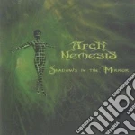 Arch Nemesis - Shadows In The Mirror cd