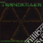 Trendkiller - Interesting View Of Strange Things cd