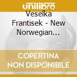 Veselka Frantisek - New Norwegian Violin Music Vol cd musicale di Veselka Frantisek