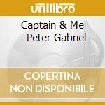 Captain & Me - Peter Gabriel cd