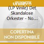 (LP Vinile) Det Skandalose Orkester - No Har De Laget Skandale Igjen! (Lp+Cd) lp vinile di Det Skandalose Orkester