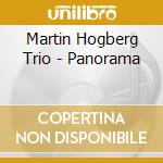 Martin Hogberg Trio - Panorama cd