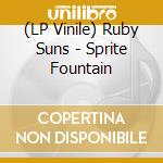 (LP Vinile) Ruby Suns - Sprite Fountain vinile