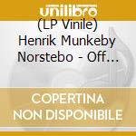 (LP Vinile) Henrik Munkeby Norstebo - Off The Coast vinile