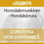 Honndalsmusikken - Hondalsbrura cd