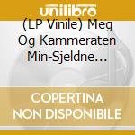 (LP Vinile) Meg Og Kammeraten Min-Sjeldne Skjell-Lp- vinile