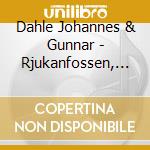 Dahle Johannes & Gunnar - Rjukanfossen, Traditional Hardanger Fidd (3 Cd) cd musicale