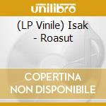 (LP Vinile) Isak - Roasut