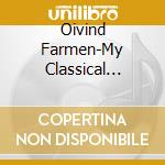 Oivind Farmen-My Classical Accordion-Digi- cd