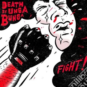 (LP Vinile) Death By Unga Bunga - Fight (Ep) (7