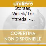 Storaas, Vigleik/Tor Yttredal - Chamber cd