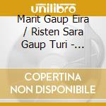 Marit Gaup Eira / Risten Sara Gaup Turi - Ipmelahci Halddus (I Guds Beskyttelse) cd