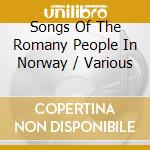 Songs Of The Romany People In Norway / Various cd