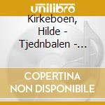 Kirkeboen, Hilde - Tjednbalen - Norwegian Fiddle cd musicale di Kirkeboen, Hilde