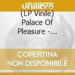 (LP Vinile) Palace Of Pleasure - Undarkness vinile