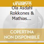 Ola Asdahl Rokkones & Mathias Schultz Nilsen - Stori cd