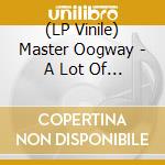 (LP Vinile) Master Oogway - A Lot Of Music About Everything vinile