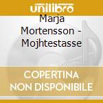Marja Mortensson - Mojhtestasse cd