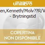 Sivertsen,Kenneth/Molv??R/Vinaccia - Brytningstid cd