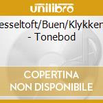 Wesseltoft/Buen/Klykken/Y - Tonebod cd