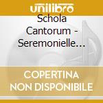 Schola Cantorum - Seremonielle Versjoner - Ja, Vi Elsker (Sacd) cd
