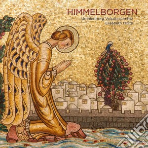 Elisabeth Holte / Uranienborg Vokalensemble - Himmelborgen cd musicale di 2L