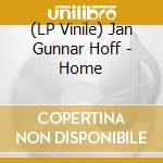 (LP Vinile) Jan Gunnar Hoff - Home vinile