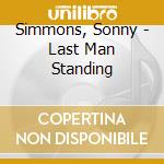 Simmons, Sonny - Last Man Standing cd musicale di Simmons, Sonny