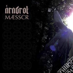 Arabrot - Maesscr cd musicale di Arabrot