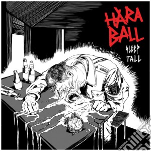 (LP Vinile) Haraball - Sleep Tall (Lp+Cd) lp vinile di Haraball