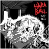 Haraball - Sleep Tall cd