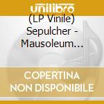 (LP Vinile) Sepulcher - Mausoleum Tapestry