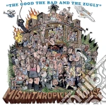Good, The Bad & The Zugly (The) - Misanthropical House cd