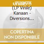 (LP Vinile) Kanaan - Diversions Vol.2: Enter The Astral Plane vinile