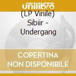 (LP Vinile) Sibiir - Undergang vinile