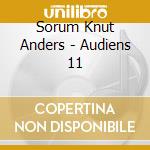 Sorum Knut Anders - Audiens 11