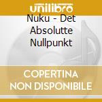 Nuku - Det Absolutte Nullpunkt cd
