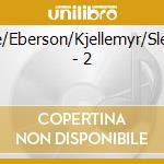 Halle/Eberson/Kjellemyr/Sletten - 2 cd